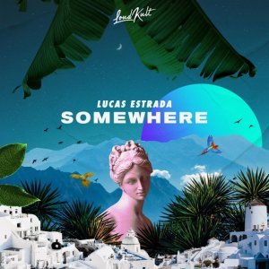 Обложка: Lucas Estrada - Somewhere