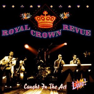 Обложка: Royal Crown Revue - Hey Pachuco!