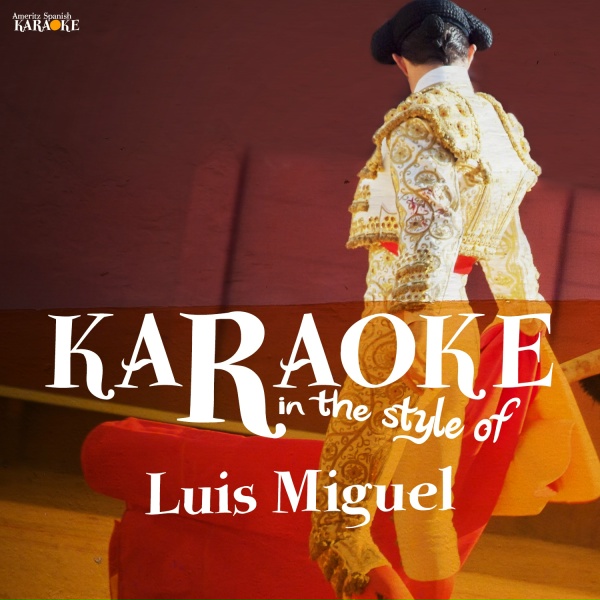 Обложка: Ameritz Spanish Karaoke - Ayer (Karaoke Version)