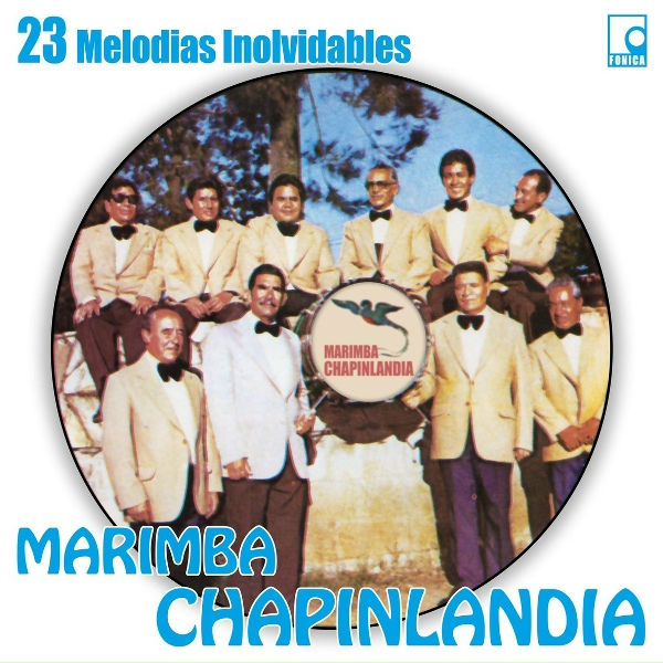 Обложка: Marimba Chapinlandia - Mi Lupita