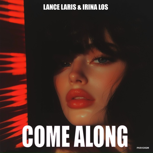 Обложка: Lance Laris, Irina Los - Come Along