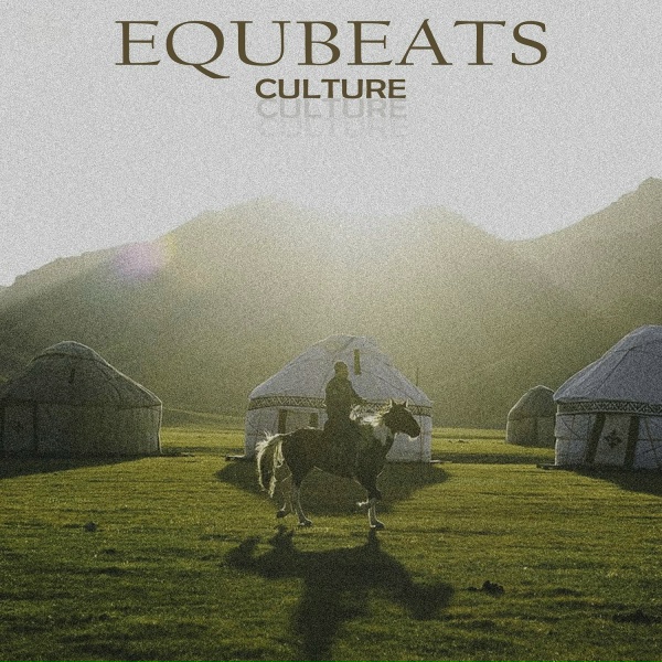 Обложка: EQUBEATS - Culture