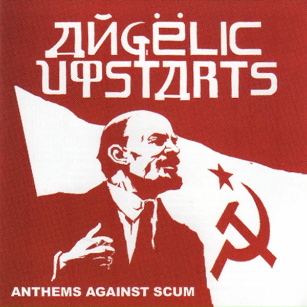 Обложка: Angelic Upstarts - 2000000 Voices