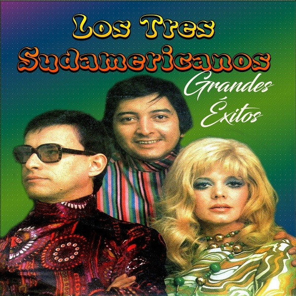 Обложка: Los Tres Sudamericanos - Cuando Calienta el Sol
