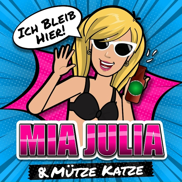 Обложка: Mia Julia, Mütze Katze - Ich bleib hier