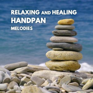 Обложка: Handpan Player, Michael Kerl, Peaceful Relaxing - Healing Handpan Mantra Meditation