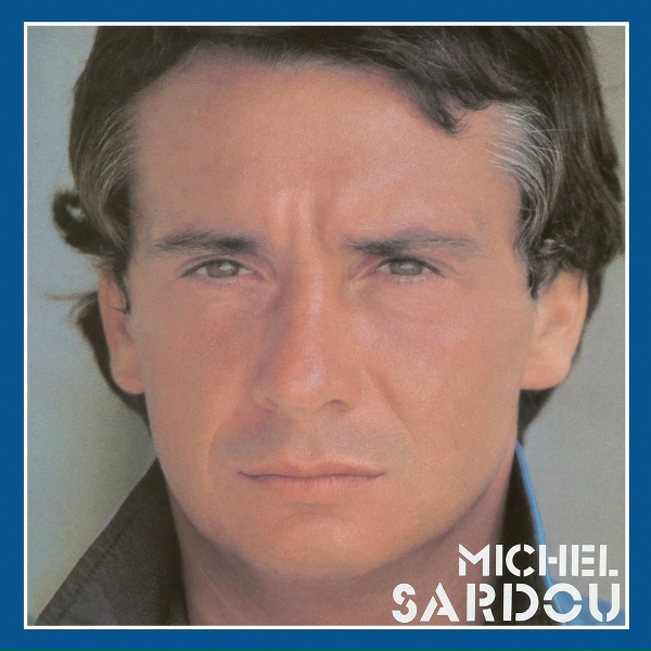 Обложка: Michel Sardou - L'Atlantique