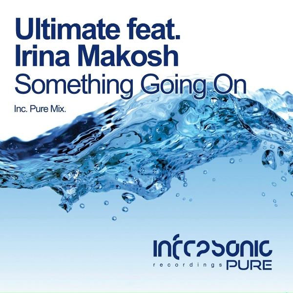 Обложка: Ultimate feat. Irina Makosh - Something Going On
