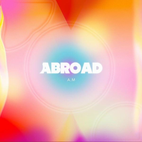 Обложка: Abroad - I Need You