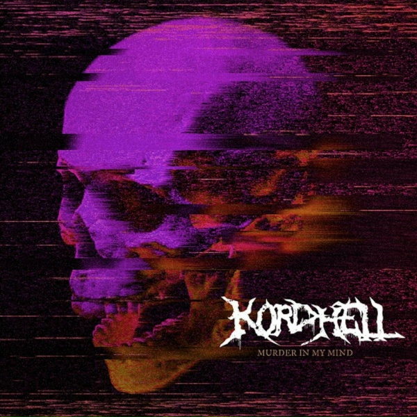 Обложка: Kordhell - Murder In My Mind