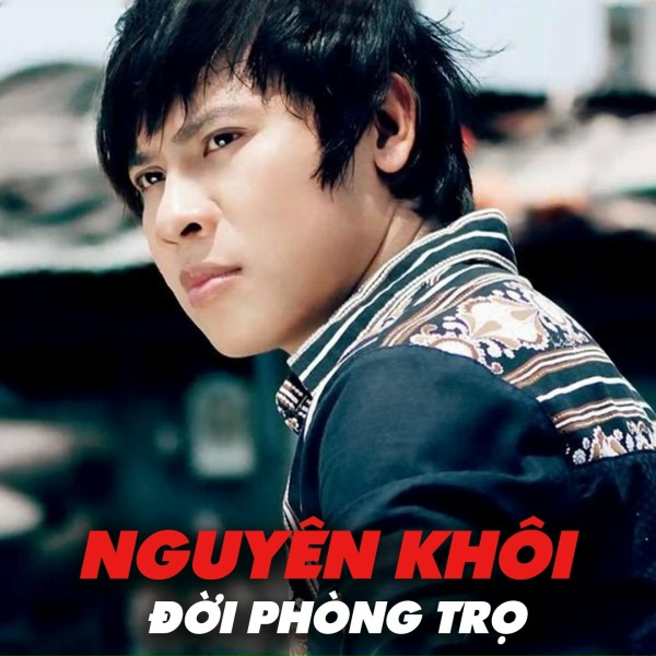 Обложка: Nguyên Khôi - Đời Phòng Trọ Beat