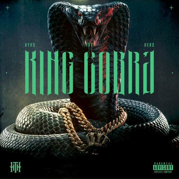 Обложка: Hyro The Hero - King Cobra