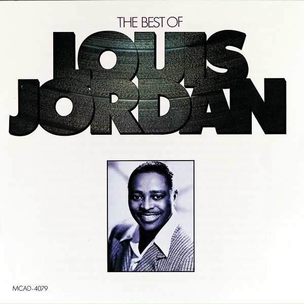 Обложка: Louis Jordan & His Tympany Five - Five Guys Named Moe