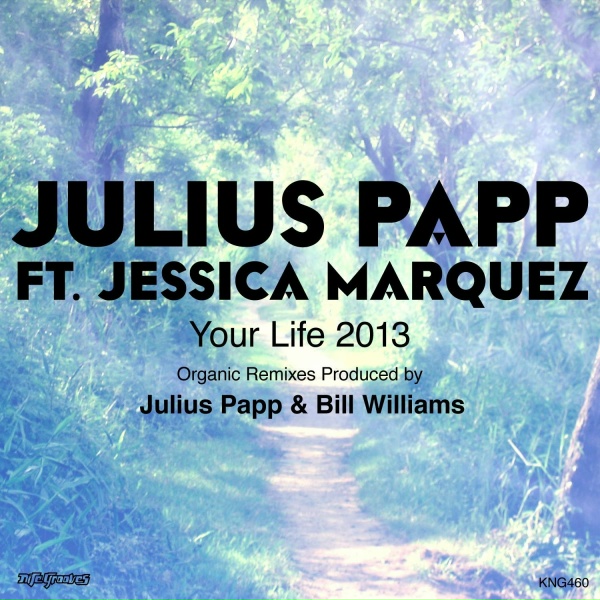 Обложка: Julius Papp, Jessica Marquez - Your Life