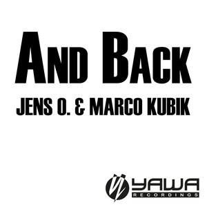 Обложка: Jens O. & Marco Kubik - And Back