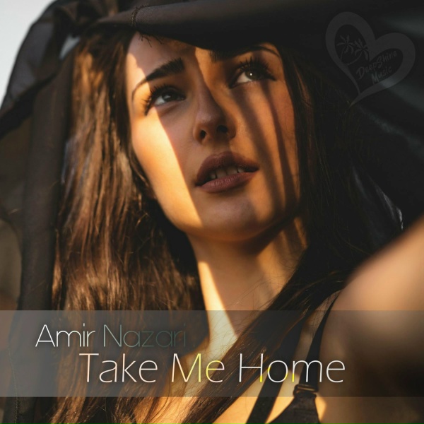 Обложка: Amir Nazari - Take Me Home