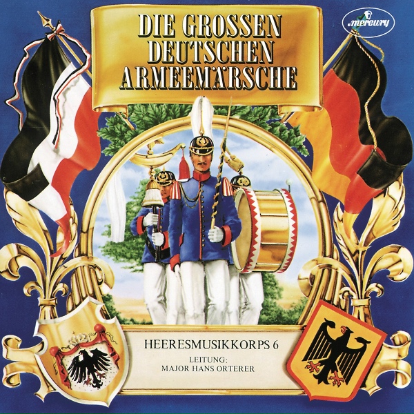 Обложка: Heeresmusikkorps 6, Hauptmann Hans Orterer - Gruß an Kiel