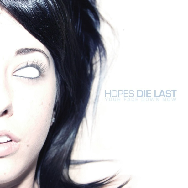 Обложка: Hopes Die Last - Lastnight's Goodbye