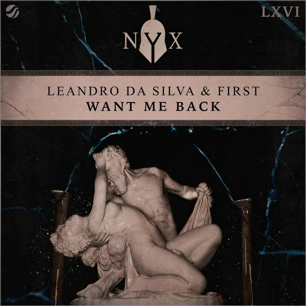 Обложка: Leandro Da Silva, FIRST - Want Me Back
