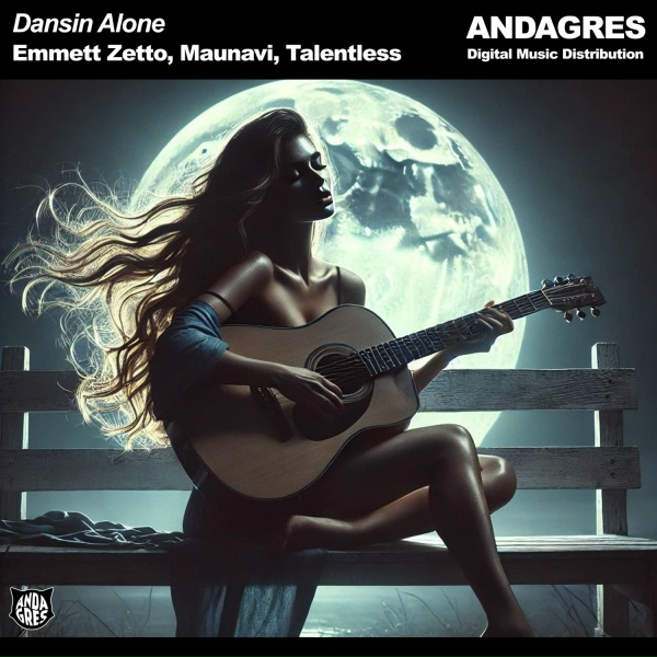 Обложка: Emmett Zetto, Maunavi, Talentless - Dansin Alone