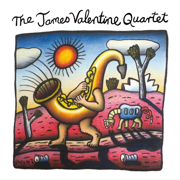 Обложка: The James Valentine Quartet - Flame Trees