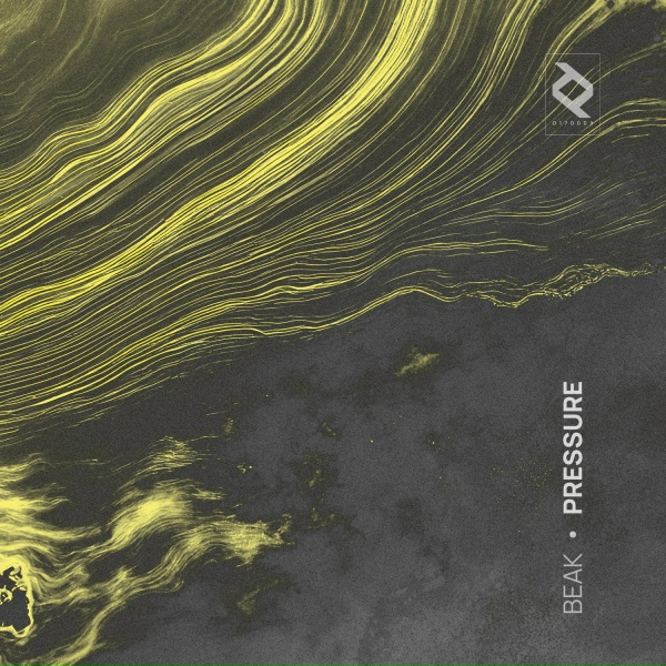 Обложка: Beak - Pressure