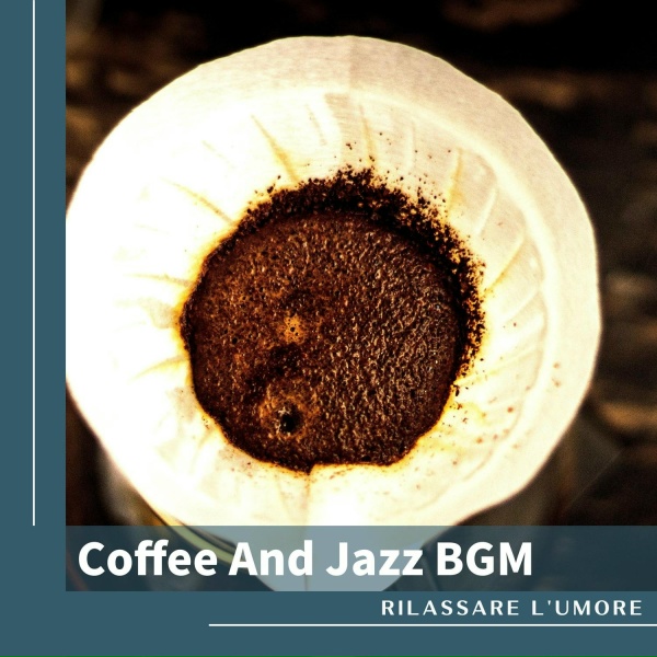 Обложка: Rilassare l'umore - Your Favorite Cup