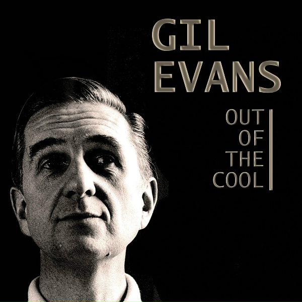 Обложка: Gil Evans - La Nevada (Original 1959 Version)