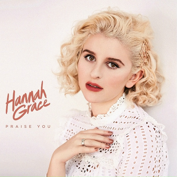Обложка: Hannah Grace - Praise You