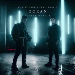 Обложка: Martin Garrix feat. Khalid - Ocean