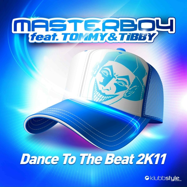 Обложка: Masterboy feat. Tommy, Tibby - Dance to the Beat 2K11