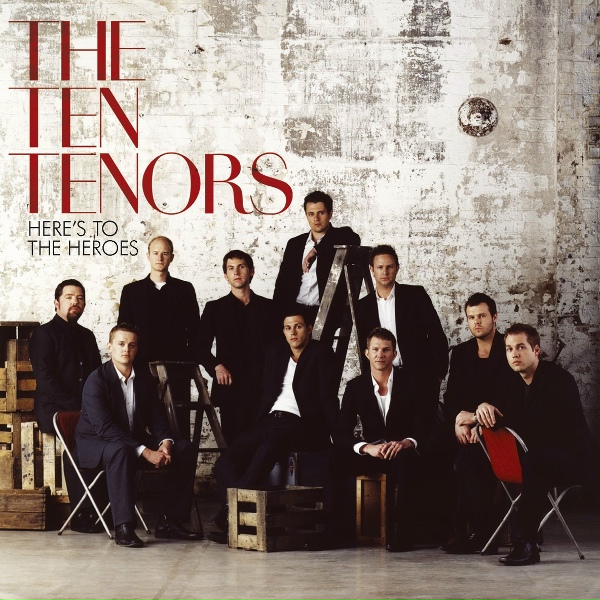 Обложка: The Ten Tenors - Les Choristes