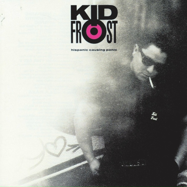 Обложка: Kid Frost - La Raza