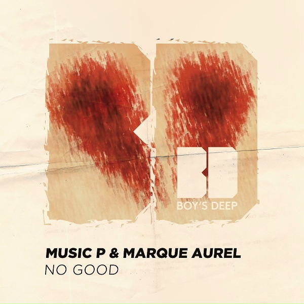 Обложка: Music P & Marque Aurel - No Good