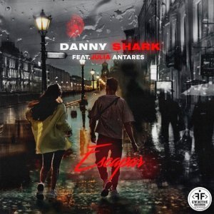 Обложка: Danny Shark feat. Julia Antares - Escapar [Romantic Edition]