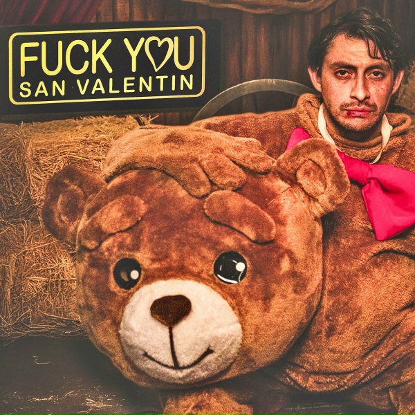 Обложка: Los Vasquez - Fuckyou San Valentin