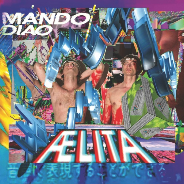 Обложка: Mando Diao - If I Don't Have You