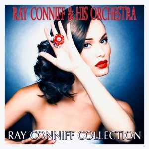 Обложка: Ray Conniff, His Orchestra - It's Been a Long, Long Time