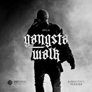 Обложка: Avila - Gangsta Walk
