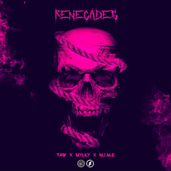 Обложка: Taw, Mylky feat. M.I.M.E - Renegades