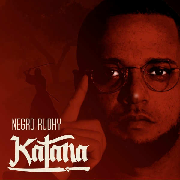 Обложка: Negro Rudhy, Dj Monkey, UFL-GANG - Katana