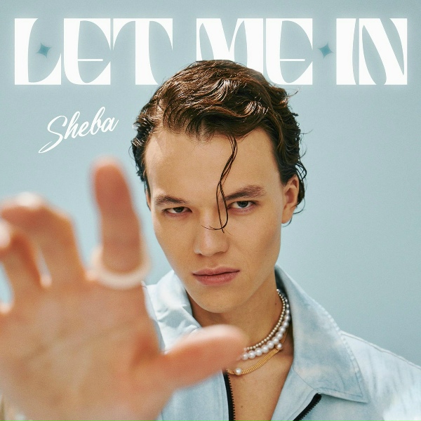 Обложка: SHEBA - Let Me In