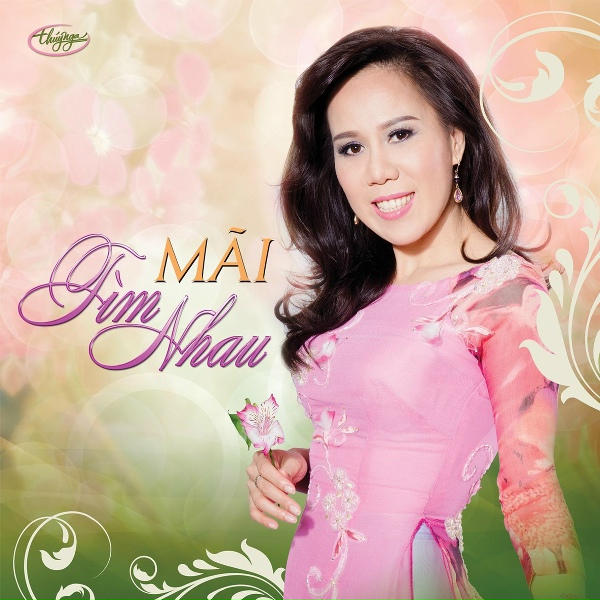 Обложка: Mai Thiên Vân, Quang Lê - Mãi Tìm Nhau