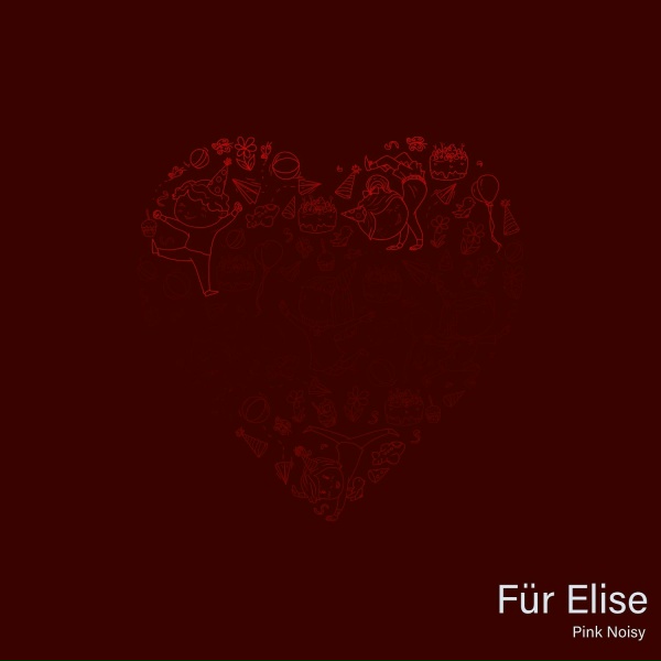 Обложка: Pink Noisy - Für Elise