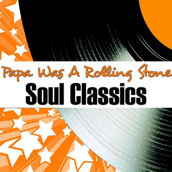 Обложка: The Temptations - Papa Was a Rolling Stone