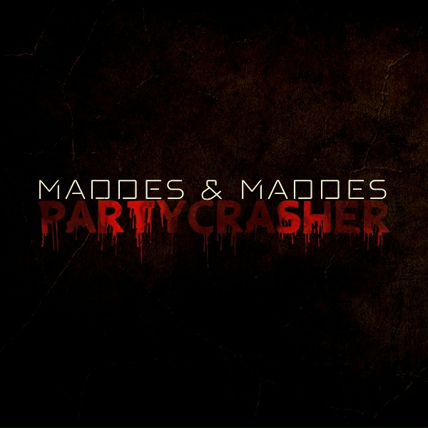 Обложка: Maddes & Maddes - Partycrasher (Ahuu!)
