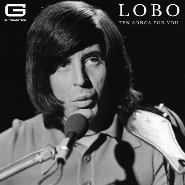 Обложка: Lobo - Let it be me