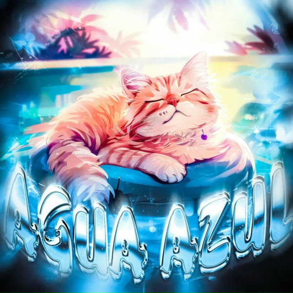 Обложка: Wynl, DJ FXSH, Mxnvra - AGUA AZUL