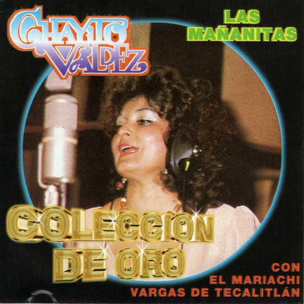 Обложка: Chayito Valdez - Las Mañanitas