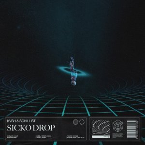 Обложка: KVSH, Schillist - Sicko Drop